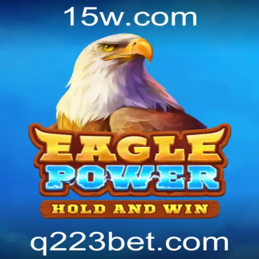 EaglePower: Descubra o Fascinante Mundo dos Jogos de Aventura com 223bet